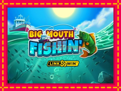 Big Mouth Fishin - slotní stroj s jednoduchými pravidly