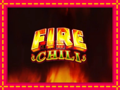 Fire Chili - slotní stroj s jednoduchými pravidly