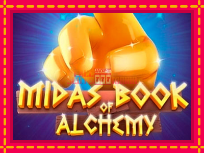 Midas Book of Alchemy - slotní stroj s jednoduchými pravidly