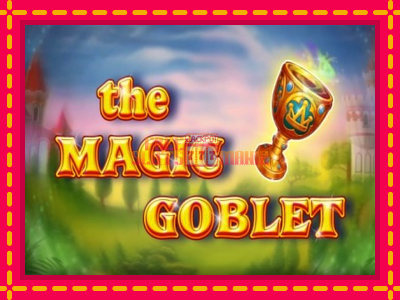 The Magic Goblet - slotní stroj s jednoduchými pravidly