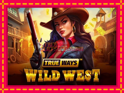 Wild West Trueways - slotní stroj s jednoduchými pravidly