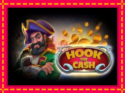 Hook the Cash - slotní stroj s jednoduchými pravidly