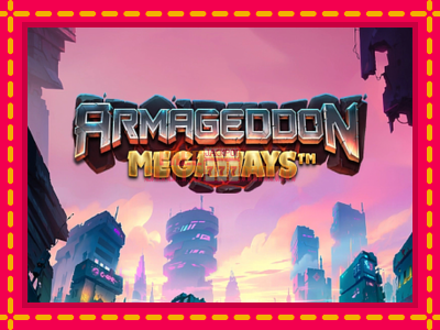 Armageddon Megaways - slotní stroj s jednoduchými pravidly