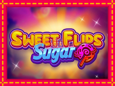 Sweet Flips Sugar - slotní stroj s jednoduchými pravidly