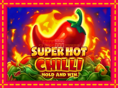 Super Hot Chilli - slotní stroj s jednoduchými pravidly