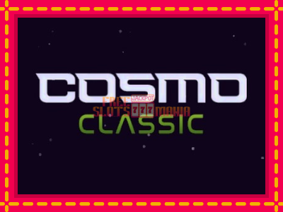 Cosmo Classic - slotní stroj s jednoduchými pravidly