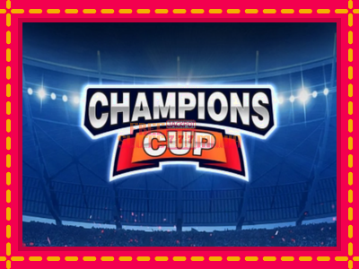 Champions Cup - slotní stroj s jednoduchými pravidly