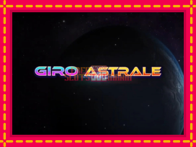 Giro Astrale - slotní stroj s jednoduchými pravidly