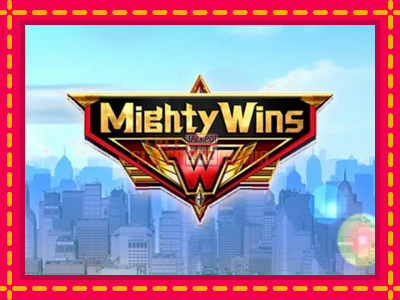 Mighty Wins - slotní stroj s jednoduchými pravidly