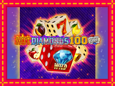 Hot Diamonds 100 Dice - slotní stroj s jednoduchými pravidly