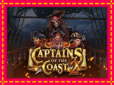 Captains of the Coast 2 - slotní stroj s jednoduchými pravidly