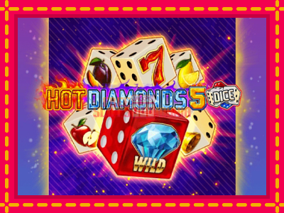 Hot Diamonds 5 Dice - slotní stroj s jednoduchými pravidly