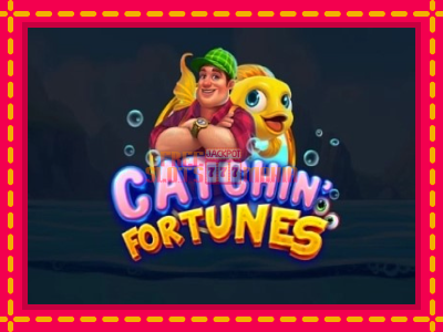 Catchin Fortunes - slotní stroj s jednoduchými pravidly