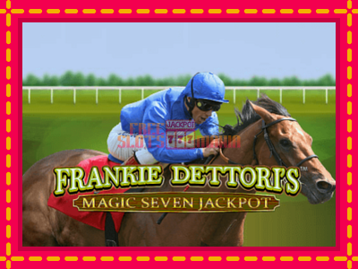 Frankie Dettori Magic Seven Jackpot - slotní stroj s jednoduchými pravidly