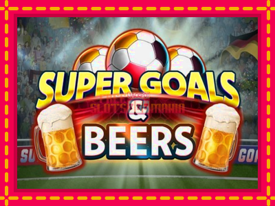 Super Goals & Beers - slotní stroj s jednoduchými pravidly