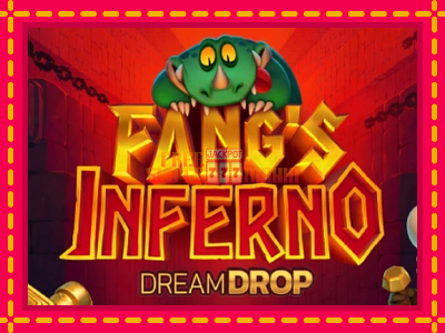 Fangs Inferno Dream Drop - slotní stroj s jednoduchými pravidly