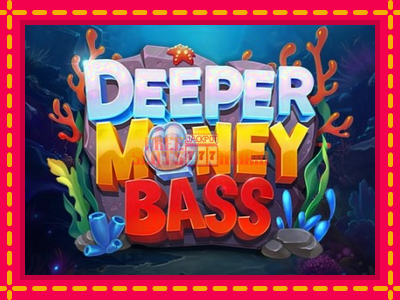 Deeper Money Bass - slotní stroj s jednoduchými pravidly