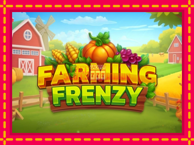 Farming Frenzy - slotní stroj s jednoduchými pravidly