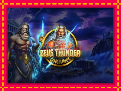 Zeus Thunder Fortunes - slotní stroj s jednoduchými pravidly