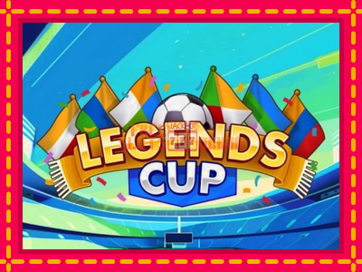 Legends Cup - slotní stroj s jednoduchými pravidly