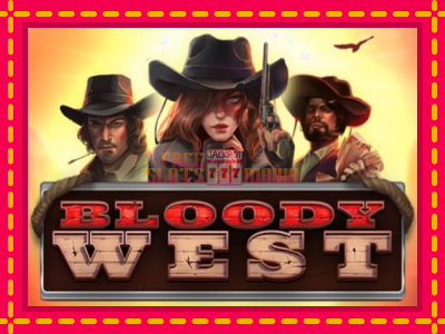 Bloody West - slotní stroj s jednoduchými pravidly