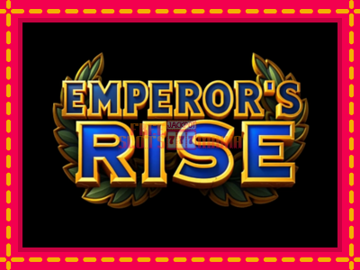 Emperors Rise - slotní stroj s jednoduchými pravidly