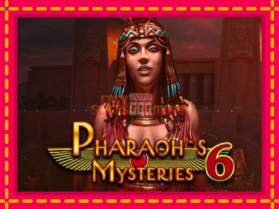 Pharaons Mysteries 6 - slotní stroj s jednoduchými pravidly