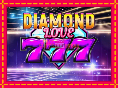 Diamond 777 Love - slotní stroj s jednoduchými pravidly