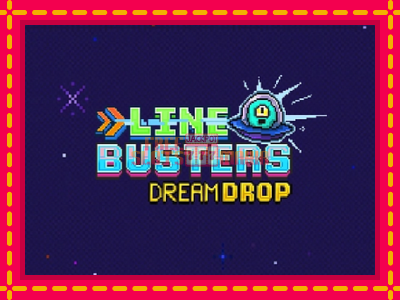 Line Busters Dream Drop - slotní stroj s jednoduchými pravidly