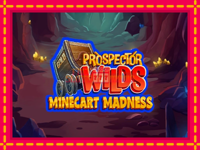 Prospector Wilds Minecart Madness - slotní stroj s jednoduchými pravidly