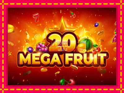 Mega Fruit 20 - slotní stroj s jednoduchými pravidly