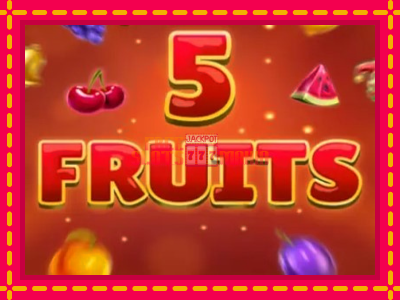 5 Fruits - slotní stroj s jednoduchými pravidly