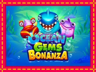 Ocean Gems Bonanza - slotní stroj s jednoduchými pravidly