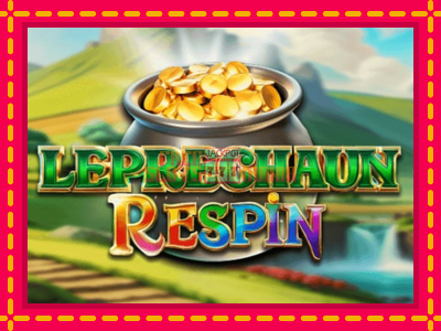 Leprechaun Respin - slotní stroj s jednoduchými pravidly