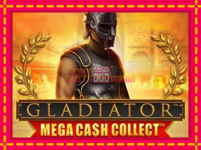 Gladiator: Mega Cash Collect - slotní stroj s jednoduchými pravidly