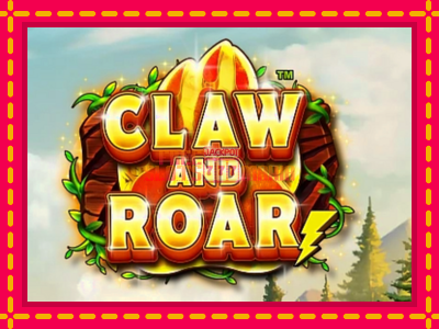 Claw and Roar - slotní stroj s jednoduchými pravidly