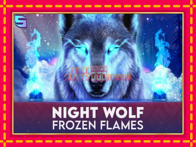 Night Wolf - Frozen Flames - slotní stroj s jednoduchými pravidly