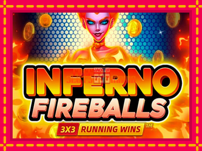 Inferno Fireballs - slotní stroj s jednoduchými pravidly