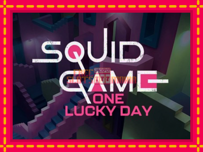 Squid Game One Lucky Day - slotní stroj s jednoduchými pravidly