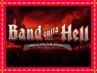 Band Outta Hell - Back on the Road - slotní stroj s jednoduchými pravidly