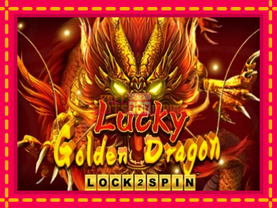 Lucky Golden Dragon Lock 2 Spin - slotní stroj s jednoduchými pravidly