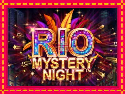 Rio Mystery Night - slotní stroj s jednoduchými pravidly