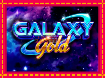 Galaxy Gold CashStacks Gold - slotní stroj s jednoduchými pravidly