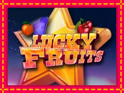 Lucky Fruits - slotní stroj s jednoduchými pravidly