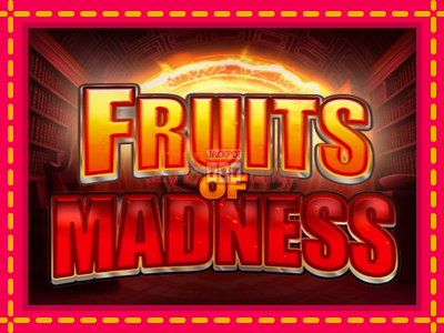 Fruits Of Madness - slotní stroj s jednoduchými pravidly