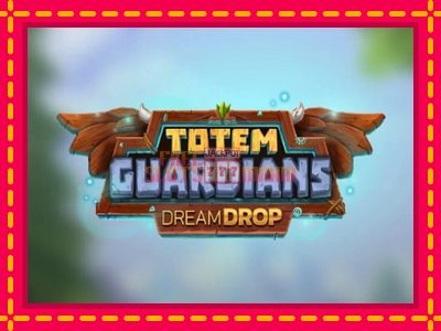 Totem Guardians Dream Drop - slotní stroj s jednoduchými pravidly