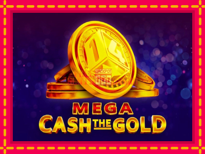 Mega Cash The Gold - slotní stroj s jednoduchými pravidly