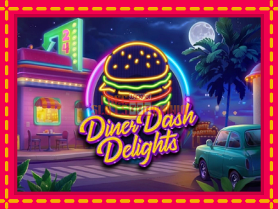 Diner Dash Delights - slotní stroj s jednoduchými pravidly