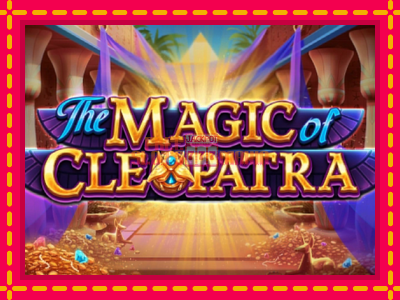 The Magic of Cleopatra - slotní stroj s jednoduchými pravidly