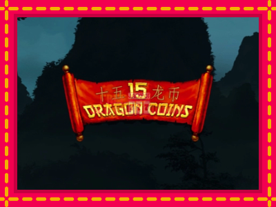 15 Dragon Coins - slotní stroj s jednoduchými pravidly